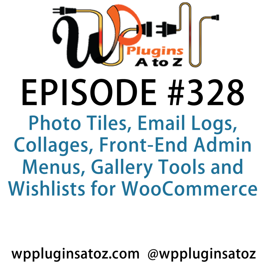WordPress Plugins A-Z #328 Photo Tiles