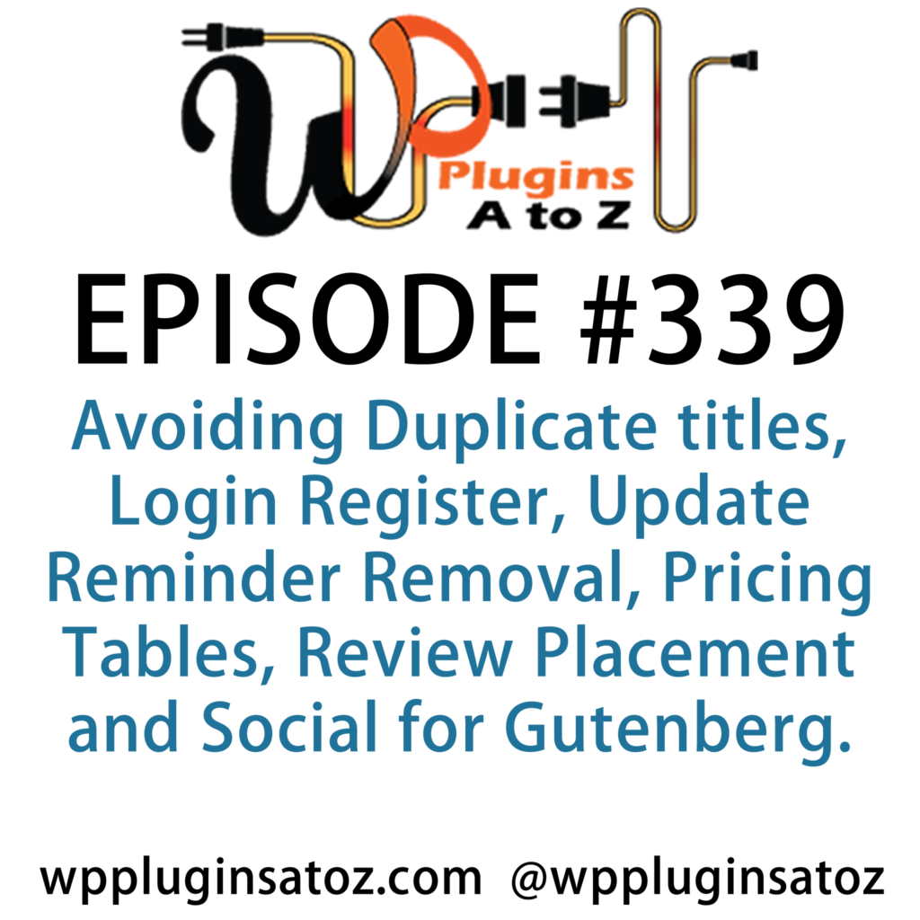 WordPress Plugins A-Z #339 Avoiding Duplicate titles