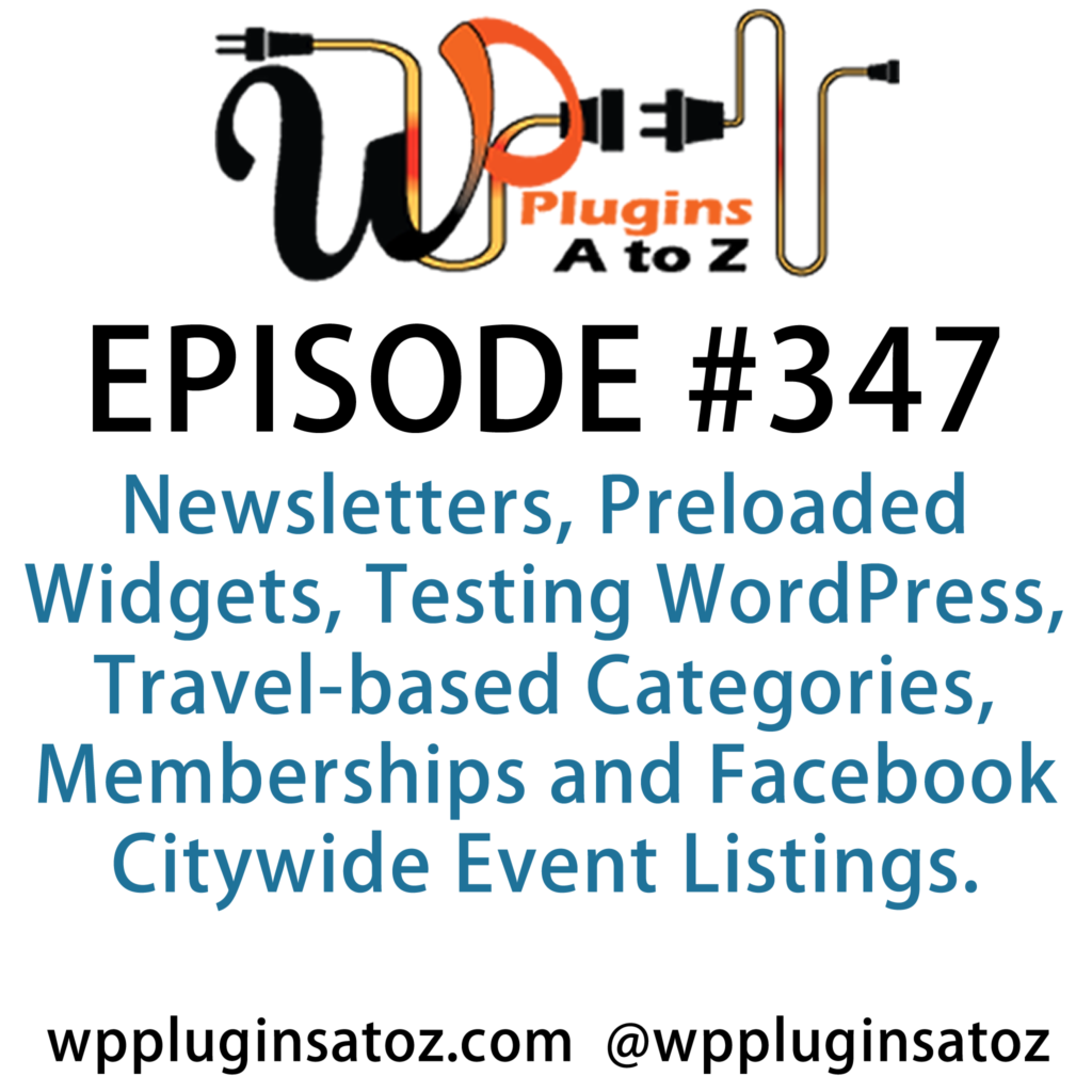 WordPress Plugins A-Z #347 Newsletters