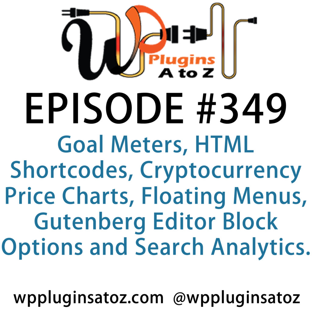 WordPress Plugins A-Z #349 Goal Meters